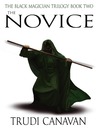 The Novice (eBook): Black Magician Trilogy, Book 2